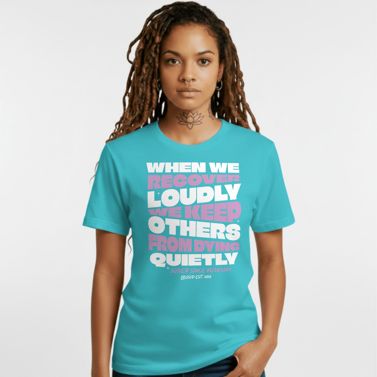 When We Recover Loudly Sober T Shirt flat lay styled image (view 13)