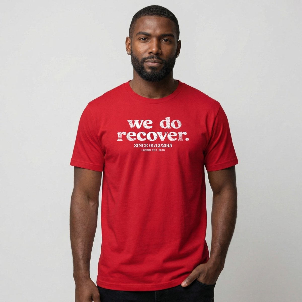 We Do Recover Men's Personalized Sober T Shirt