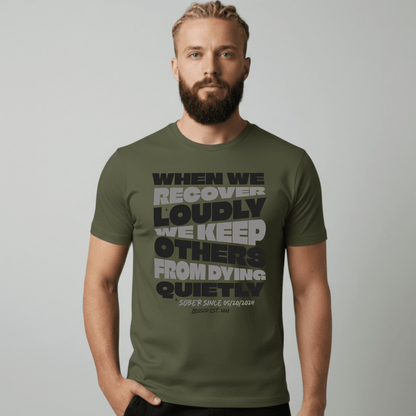When We Recover Loudly Sober T Shirt flat lay styled image (view 3)