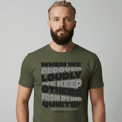 When We Recover Loudly Sober T Shirt close-up view (view 2)