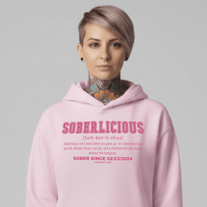 Soberlicious Definition Hoodie w Custom Sobriety Date Recovery Hoodie lifestyle view (view 15)