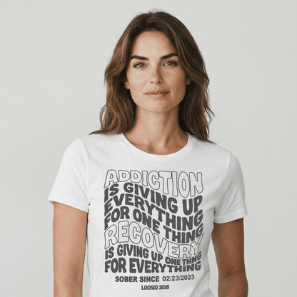 Addiction is Giving up Sober T Shirt product photo (view 10)