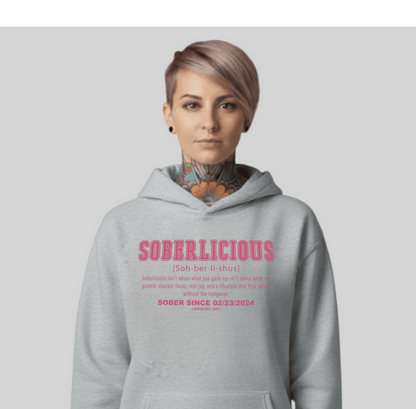 Soberlicious Definition Hoodie w Custom Sobriety Date Recovery Hoodie flat lay styled image (view 13)