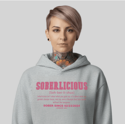 Soberlicious Definition Hoodie w Custom Sobriety Date Recovery Hoodie close-up view (view 12)