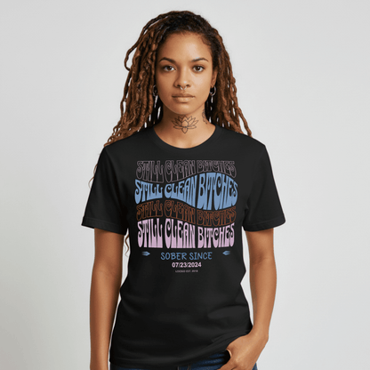 Loosid Still Clean B Sober T Shirt featuring the design