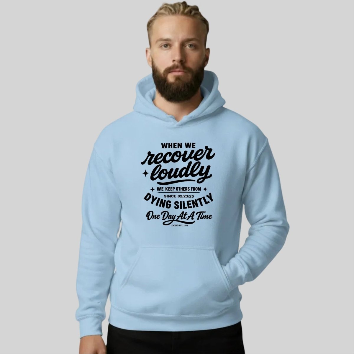 When we recover loudly Recovery Hoodie lifestyle view (view 25)