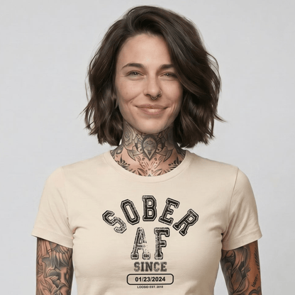 Sober T Shirt | Women's Sober AF Tee