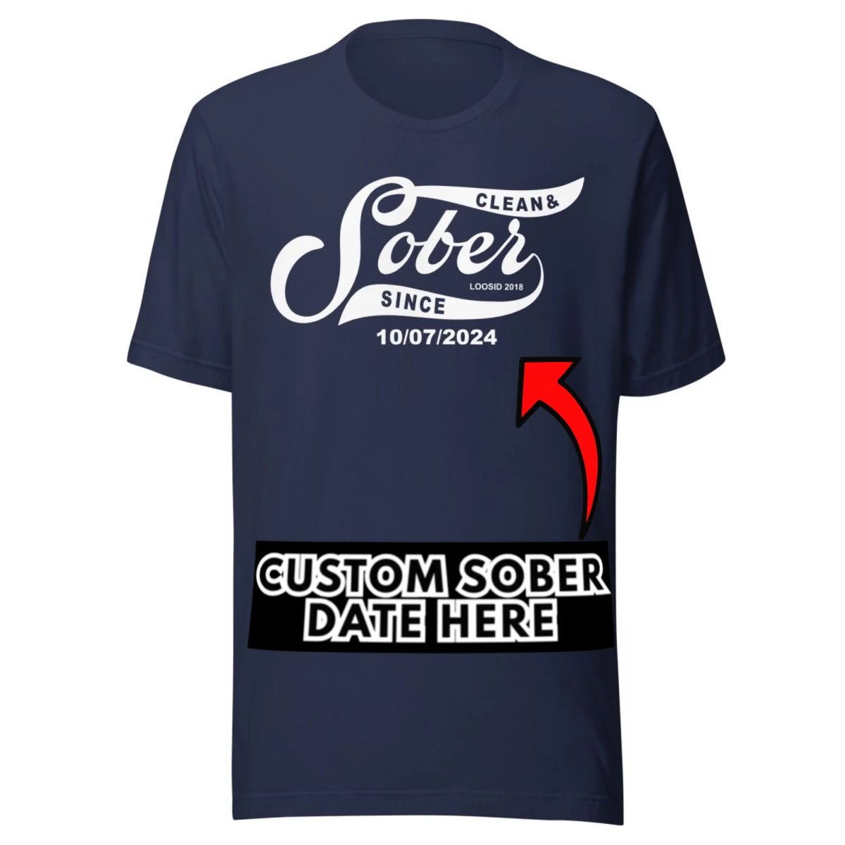 Sober Since Sober T Shirt product photo (view 10)
