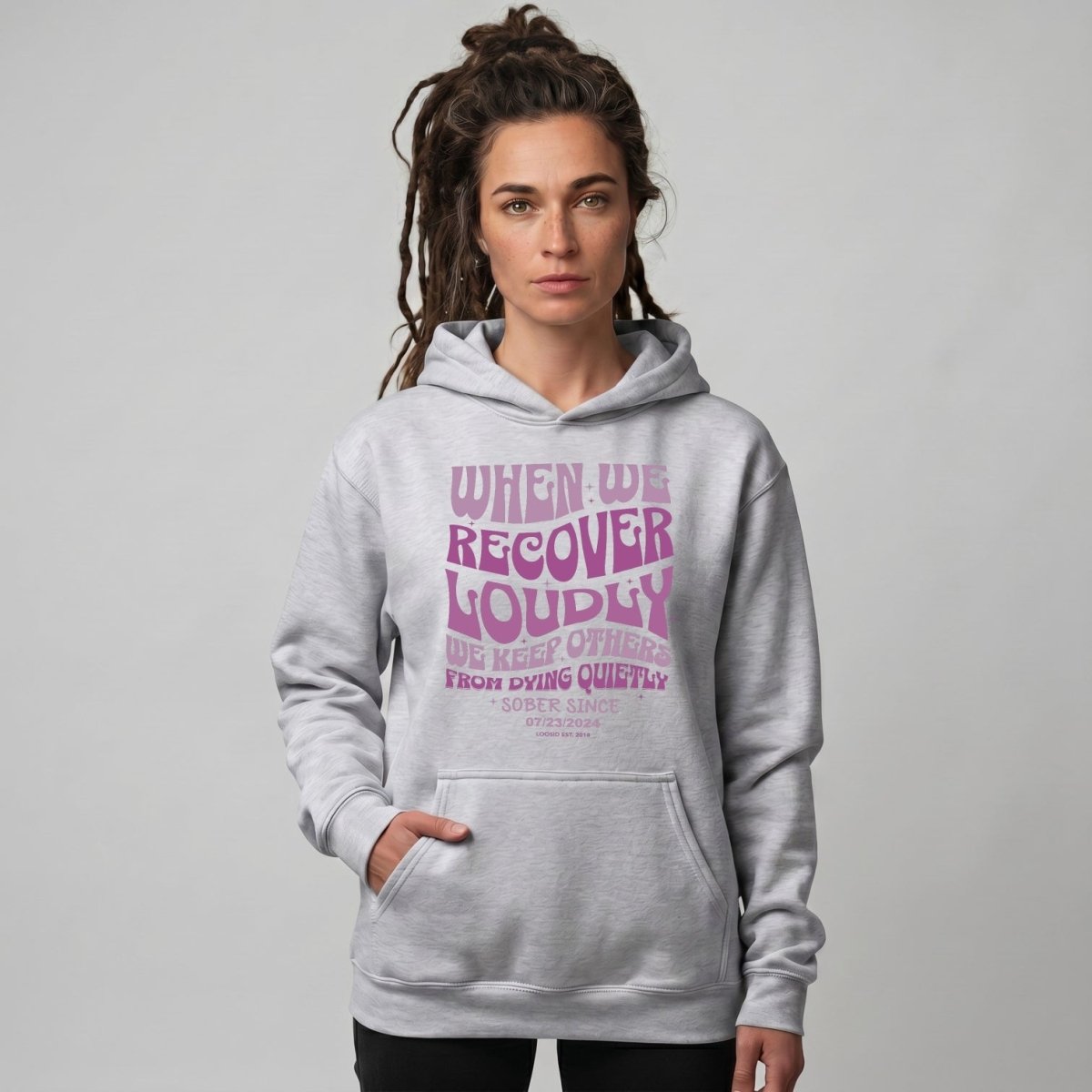 When We Recover Loudly Custom Sobriety Date Recovery Hoodie fit detail (view 29)