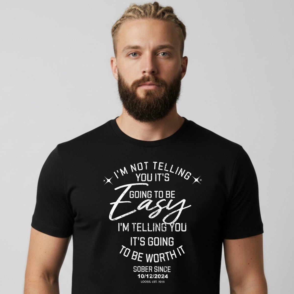 Loosid I'm Not telling Sober T Shirt featuring the design