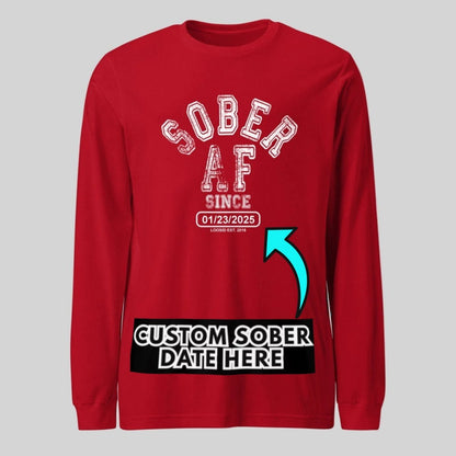 Sober AF Long Sleeve Sober T Shirt lifestyle view (view 15)
