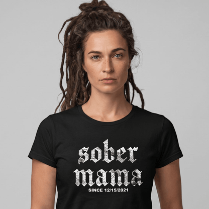 Sober Mama Sober T Shirt close-up view (view 2)
