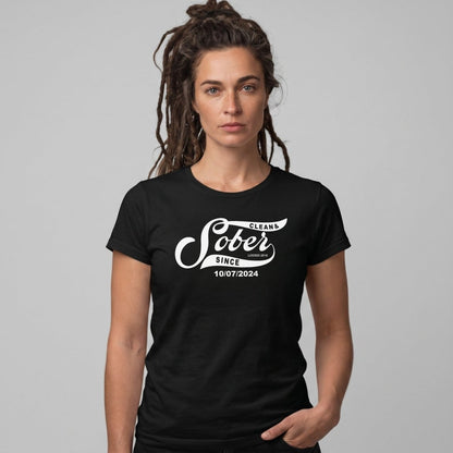 Sober T Shirt | Women's Sober Since Tee