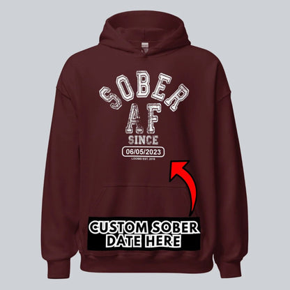 Sober AF Since Recovery Hoodie fit detail (view 19)