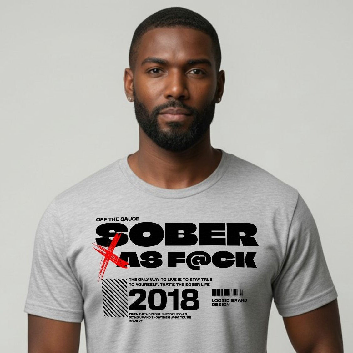 Sober As F*ck Sober T Shirt fit detail (view 19)
