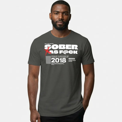 Sober As F*ck Sober T Shirt fit detail (view 29)