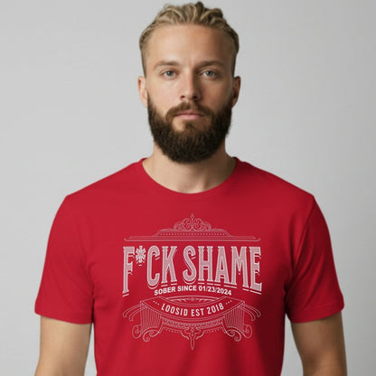 F*ck Shame Sober T Shirt lifestyle view (view 15)
