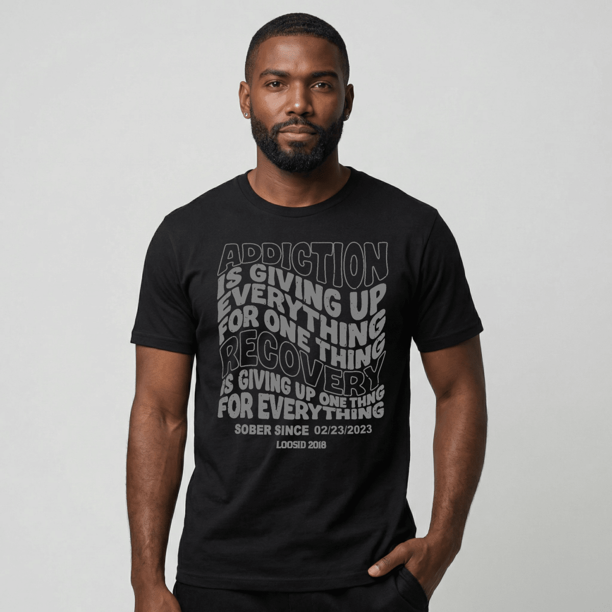 Addiction is Giving up Sober T Shirt product photo (view 10)