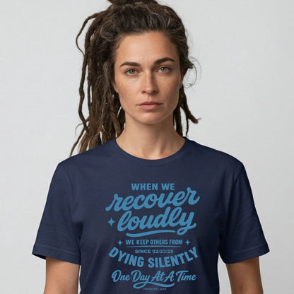 When we recover loudly women Sober T Shirt graphic detail (view 24)