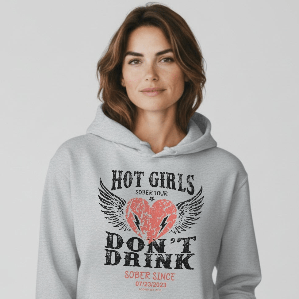 Hot Girls Don't Drink Custom Sobriety Date Recovery Hoodie product photo (view 20)