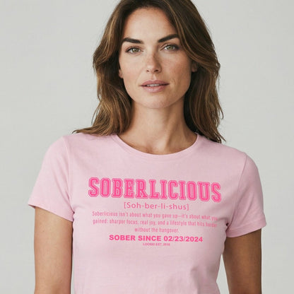 Soberlicious Definition w Custom Sobriety Date Sober T Shirt lifestyle view (view 15)
