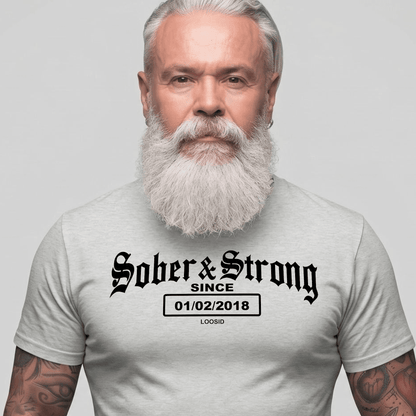 Loosid Old School Sober & Strong Sober T Shirt featuring the design