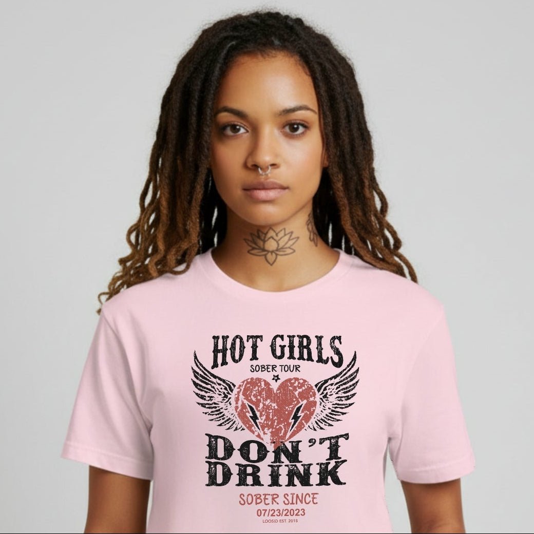 Sober T Shirt | Women's Hot Girls Don't Drink Tee