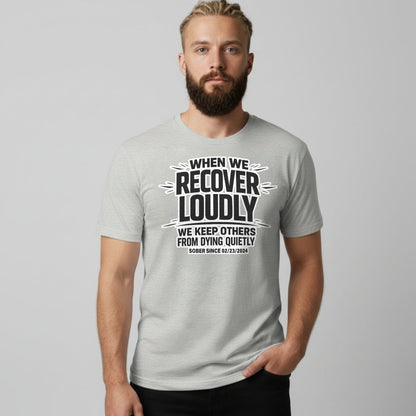 Recover Loudly Sober T Shirt side view (view 16)