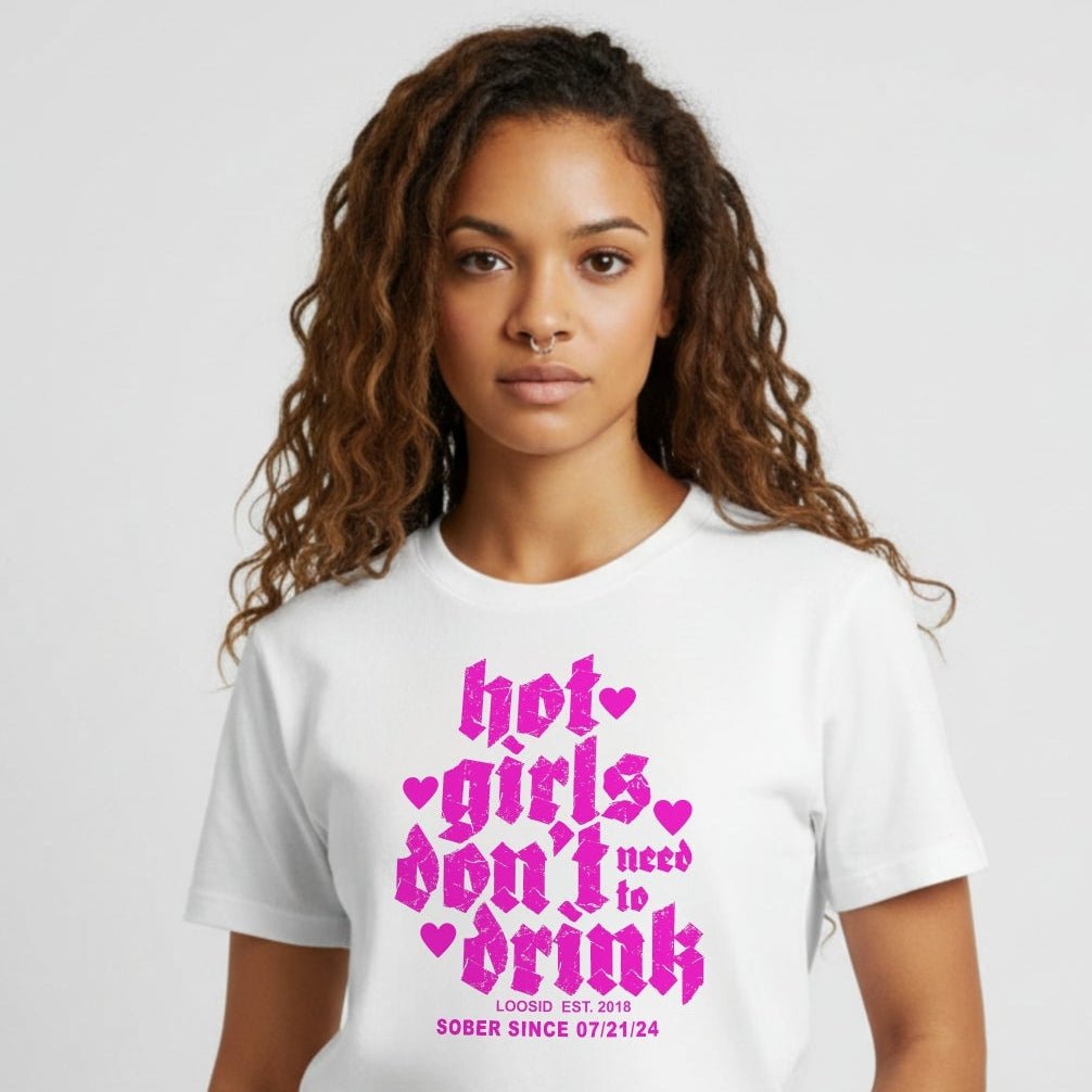 Hot Girls Don't Drink Sober T Shirt graphic detail (view 4)