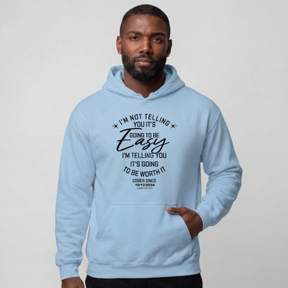Recovery Hoodie | Men's I'm Not Telling You It's Easy Hoodie