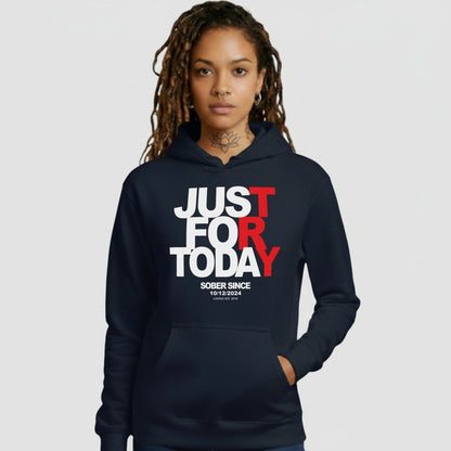 Just For Today Women's Custom Sobriety Date Recovery Hoodie featuring the design (view 11)