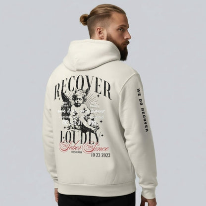 Recover Loudly Cream Recovery Hoodie Limited Edition | Sober Hoodie