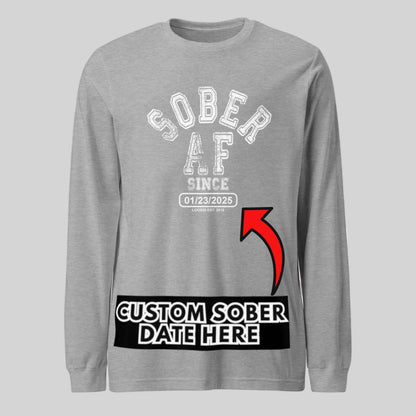 Sober AF Long Sleeve Sober T Shirt flat lay styled image (view 23)