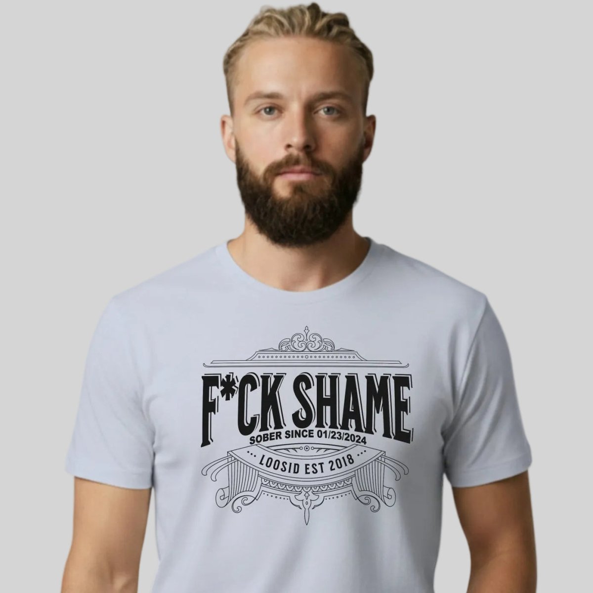 F*ck Shame Sober T Shirt featuring the design (view 21)