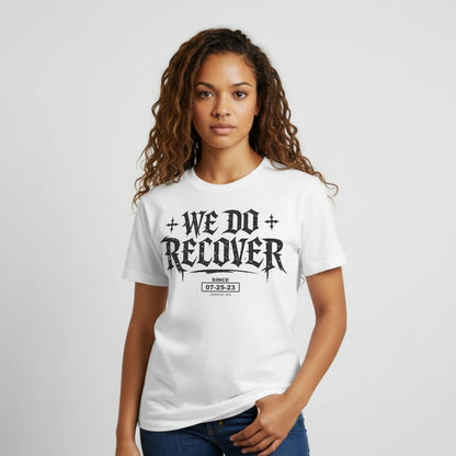 We Do Recover Female Sober T Shirt back view (view 7)