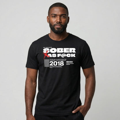 Sober As F*ck Sober T Shirt graphic detail (view 14)