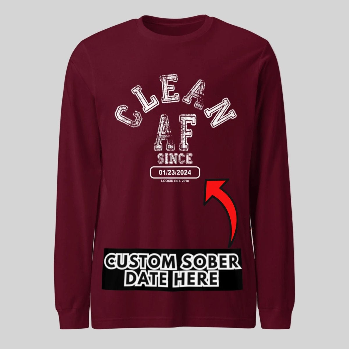 Clean AF Since Long Sleeve Sober T Shirt close-up view (view 12)