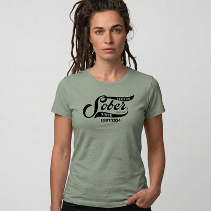 Sober T Shirt | Women's Sober Since Tee