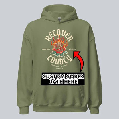 Recover Loudly Custom Sobriety Date Recovery Hoodie flat lay styled image (view 23)