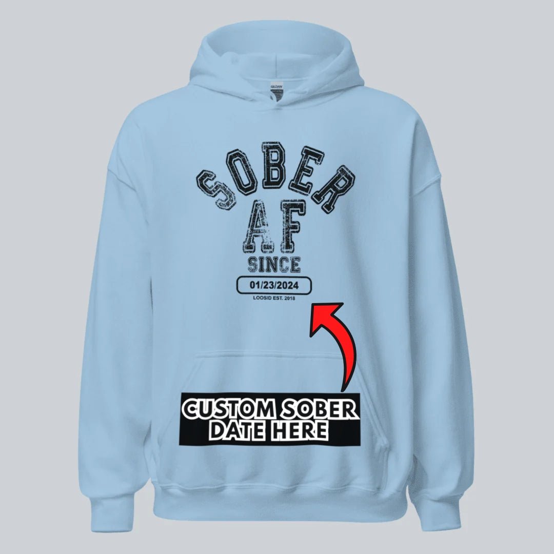 Sober AF Since Recovery Hoodie graphic detail (view 44)