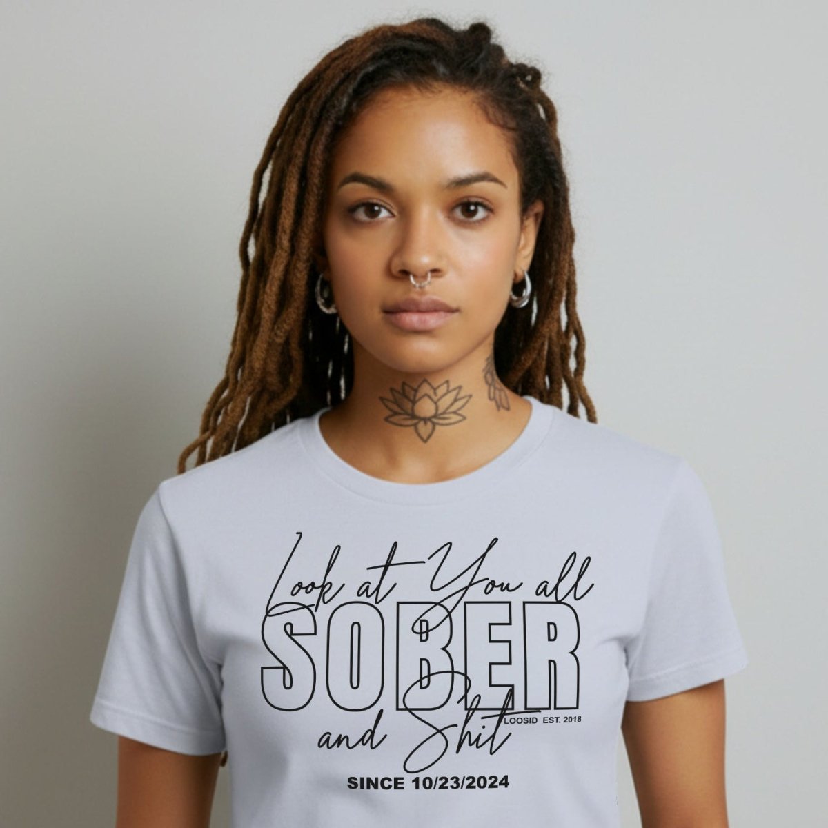 Look At You Sober Sober T Shirt close-up view (view 12)