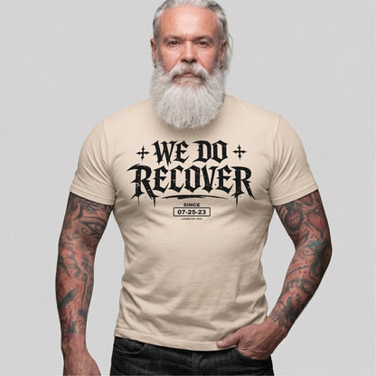 We Do Recover Sober T Shirt close-up view (view 22)