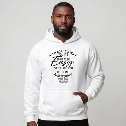Recovery Hoodie | Men's I'm Not Telling You It's Easy Hoodie