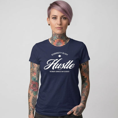 Sobriety is My Hustle Sober T Shirt back view (view 7)