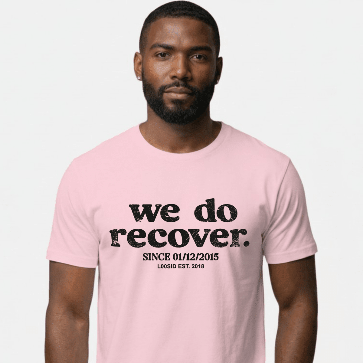 We Do Recover Sober T Shirt close-up view (view 12)