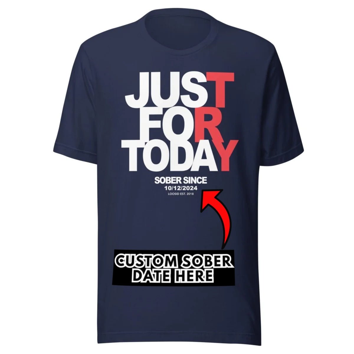Just Try For Today Sober T Shirt back view (view 7)