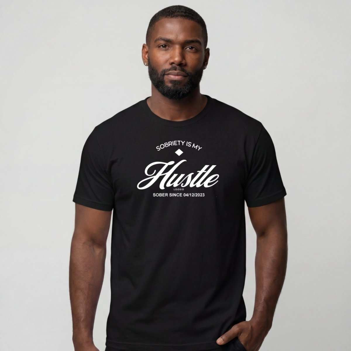 Sober T Shirt | Men's Sobriety is My Hustle Tee