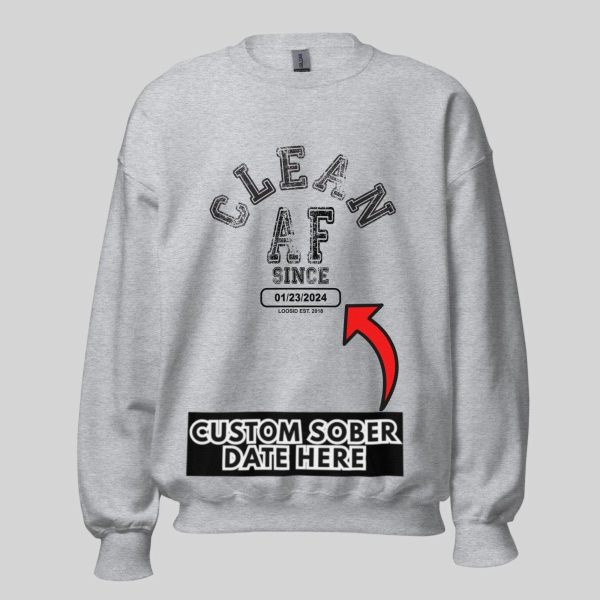 Clean AF Since Sobriety Recovery Hoodie flat lay styled image (view 23)