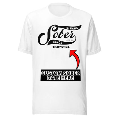 Sober Since Sober T Shirt side view (view 16)