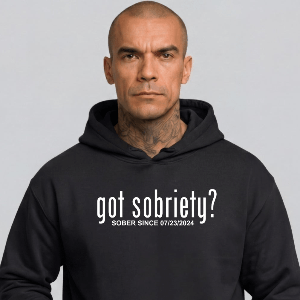 Recovery Hoodie | Men's Got Sobriety? Hoodie